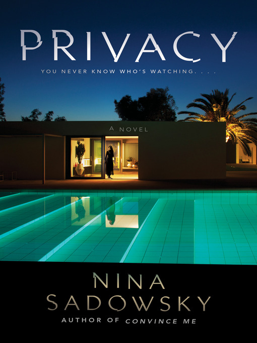 Title details for Privacy by Nina Sadowsky - Wait list